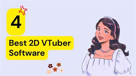 The Best 2D VTuber Software Reviewed: Unleash。